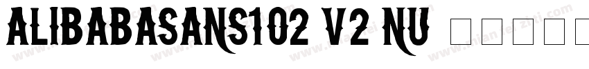 AlibabaSans102 V2 Nu字体转换